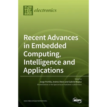 Recent Advances in Embedded Computing, Intelligence and Applications