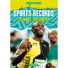 Sports Records to Make You Cheer!