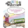 The Art of Witnessing: Love God and Swallow the Ten Command Mints