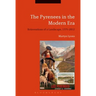 The Pyrenees in the Modern Era: Reinventions of a Landscape, 1775-2012