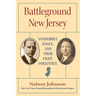 Battleground New Jersey: Vanderbilt, Hague, and Their Fight for Justice