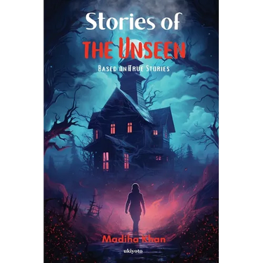Stories of the Unseen