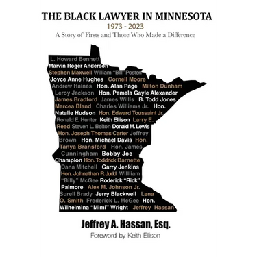 The Black Lawyer in Minnesota - 1973 to 2023: A Story of Firsts