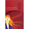 Biddy Early: The Wise Woman of Clare