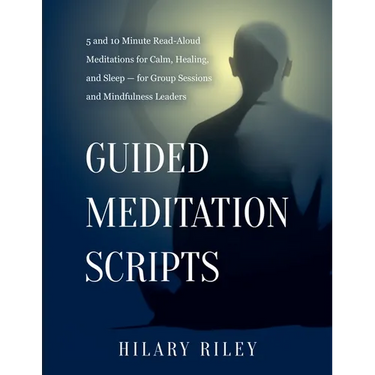 Guided Meditation Scripts