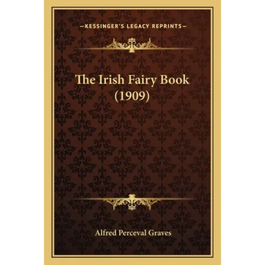 The Irish Fairy Book (1909)