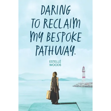 Daring to reclaim my bespoke pathway.