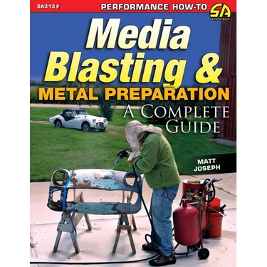 Media Blasting & Metal Preparation: A Complete Guide