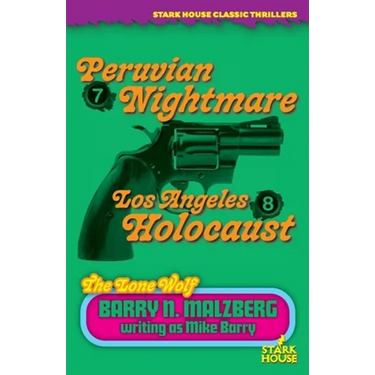 Lone Wolf #7: Peruvian Nightmare / Lone Wolf #8: Los Angeles Holocaust