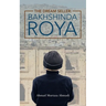 The Dream Seller: Bakhshinda Roya