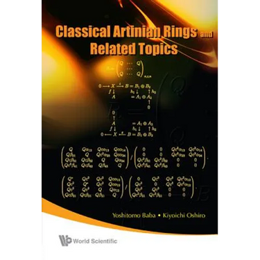 Classical Artinian Rings & Related Top..