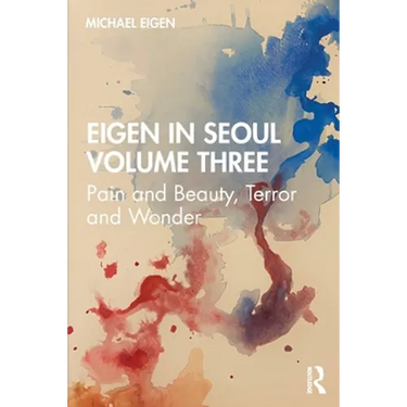 Eigen in Seoul Volume Three: Pain and Beauty, Terror and Wonder