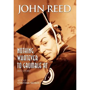 Nothing Whatever to Grumble at