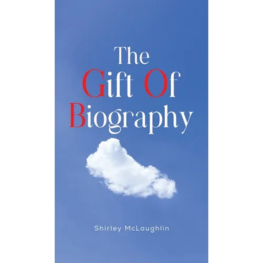 The Gift of Biography