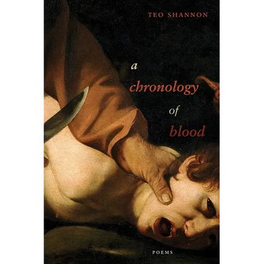 A Chronology of Blood: Poems