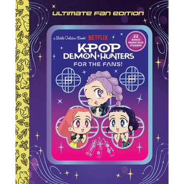 For the Fans!: Ultimate Fan Edition Little Golden Book (Kpop Demon Hunters)