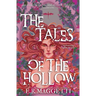The Tales of The Hollow: Prequel Novellas