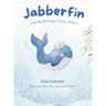 Jabberfin and the Birthday Party Jitters
