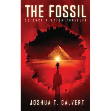 The Fossil: Science Fiction Thriller