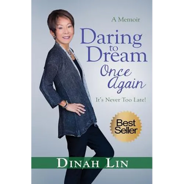Daring to Dream Once Again: It's Never Too Late!
