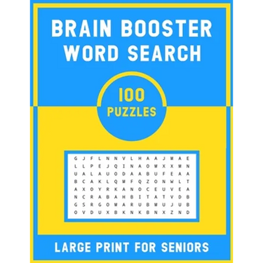 Brain Booster Word Search Large Print For Senior: 100 Various Word Search Book For Adults - Fun & Challenging Puzzle Games for Adults & Teen
