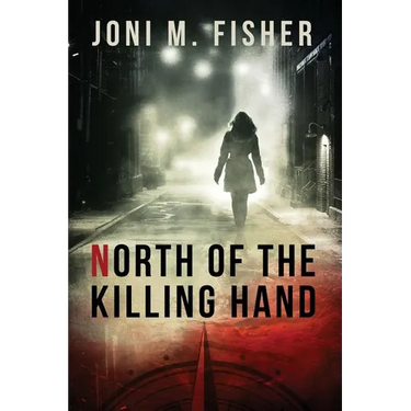 North of the Killing Hand