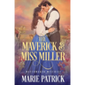 The Maverick and Miss Miller