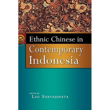 Ethnic Chinese in Contemporary Indonesia