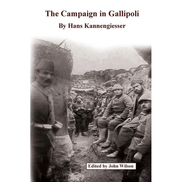 The Campaign in Gallipoli