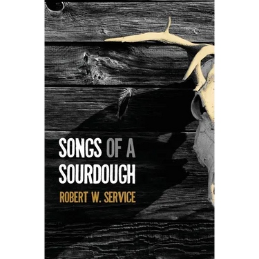 Songs of a Sourdough