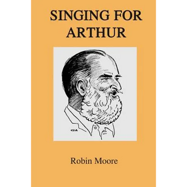 Singing for Arthur