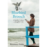 The Bluebird Brooch: A Dual-Timeline Mystery