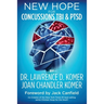 New Hope for Concussions TBI & PTSD