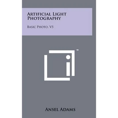 Artificial Light Photography: Basic Photo, V5