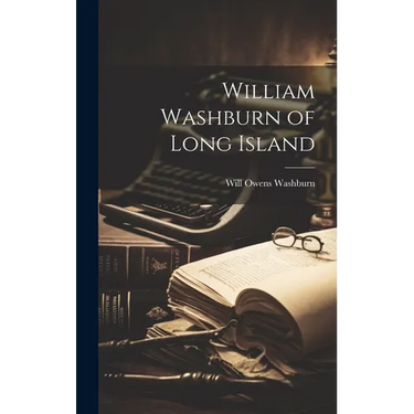 William Washburn of Long Island
