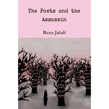 The Poets and the Assassin
