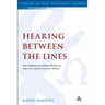 Hearing Between the Lines: The Audience as Fellow-Worker in Luke-Acts and Its Literary Milieu