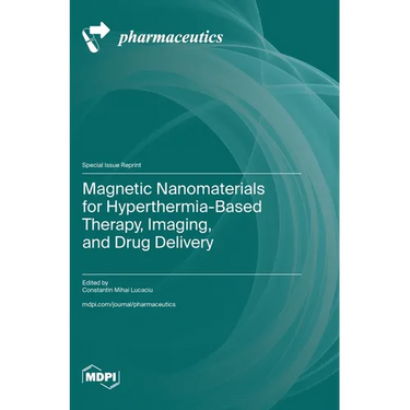 Magnetic Nanomaterials for Hyperthermia-Based Therapy, Imaging, and Drug Delivery