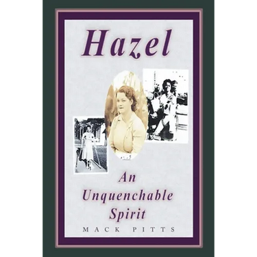 "Hazel, an Unquenchable Spirit"
