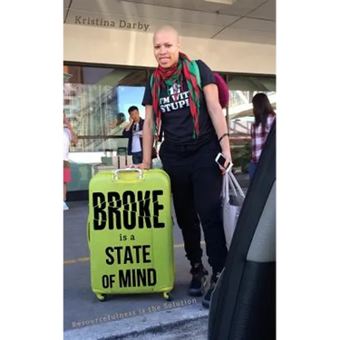 Broke Is A State of Mind: Resourcefulness Is The Solution