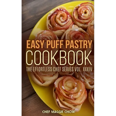 Easy Puff Pastry Cookbook