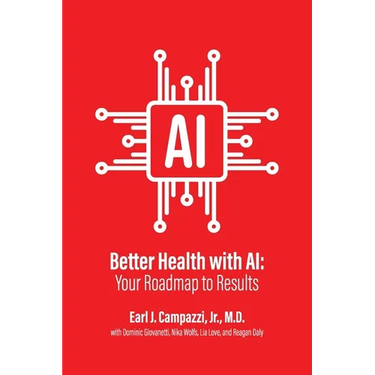 Better Health with AI: Your Roadmap to Results