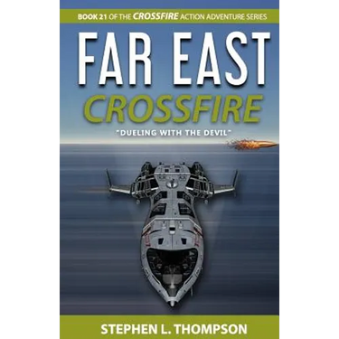 Far East Crossfire: "Dueling with the Devil"