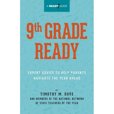 9th Grade Ready: Expert Advice to Help Parents Navigate the Year Ahead