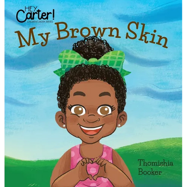 My Brown Skin
