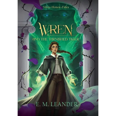 Wren and the Tarnished Tiger