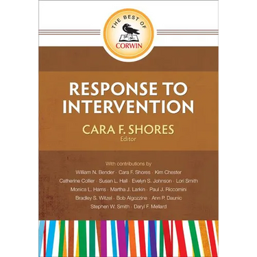 The Best of Corwin: Response to Intervention