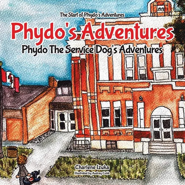 Phydo's Adventures: Phydo The Service Dog's Adventures