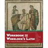 Workbook for Wheelock's Latin, 3rd Edition, Revised