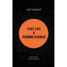 Past Life and Pending Karmas: Vedic Astrology Book For Beginners